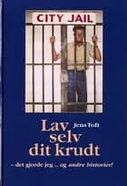 Lav selv dit krudt - det gjorde jeg - og andre historier!
