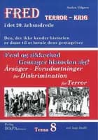 Fred og sikkerhed - gentager historien sig?