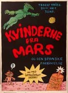 Kvinderne fra Mars og den spanske forbindelse