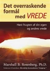 Det overraskende formål med vrede af Marshall B. Rosenberg