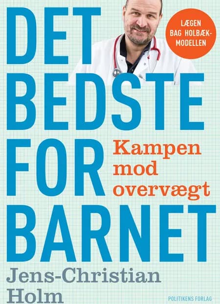 Det bedste for barnet af Jens-Christian Holm