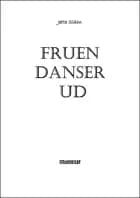 Fruen danser ud
