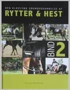 Den klassiske grunduddannelse af rytter & hest