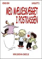 Med mælkeskægget i postkassen