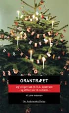 Grantræet af Lene Andersen