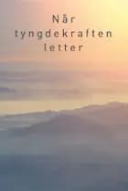 Når tyngdekraften letter af Sebastian Nybo
