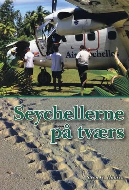 Seychellerne på tværs af Steen Gregersen Hansen