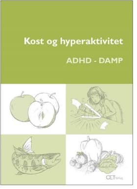 Kost og hyperaktivitet af Karen Nørby