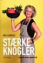 Stærke knogler af Mia Damhus