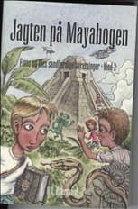 Jagten på mayabogen af Ole Østergård