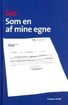 Som en af mine egne