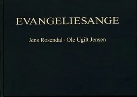 Evangeliesange af Rosendal