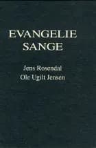 Evangeliesange af Ole Ugilt Jensen