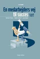 En medarbejders vej til succes