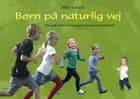 Børn på naturlig vej