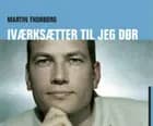 Iværksætter til jeg dør