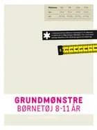 Grundmønstre, Børnetøj 8 -11 år