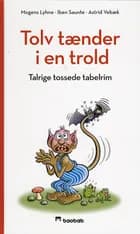 Tolv tænder i en trold af Mogens Lyhne