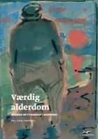 Værdig alderdom