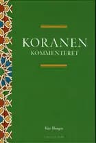 Koranen kommenteret af Kåre Bluitgen