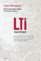 LTI Det Tredje Riges Sprog af Victor Klemperer