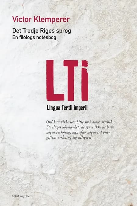 LTI Det Tredje Riges Sprog af Victor Klemperer