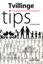 Tvillinge tips af Abelone Glahn