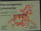 Ræveungernes juleeventyr af Malene Skouboe