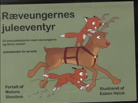 Ræveungernes juleeventyr af Malene Skouboe