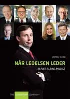 Når ledelsen leder - bliver alting muligt!