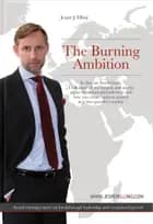 The burning ambition