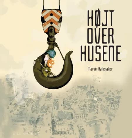 Højt over husene af Marvin Halleraker