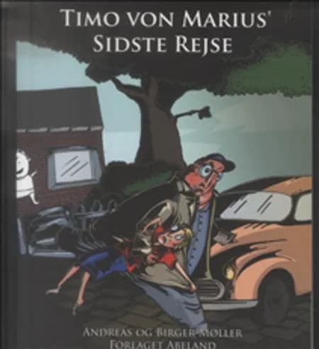 Timo von Marius' sidste rejse af Andreas Møller