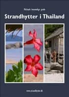 Strandhytter i Thailand af Michael Fjording