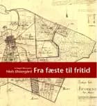 Fra fæste til fritid
