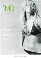 TMD - the models diet af David Nicosia Longhi