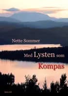 Med Lysten som Kompas