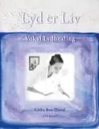 Lyd er Liv