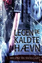 Legen de kaldte hævn