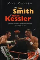 Fra Jim Smith til Mikkel Kessler af Ove Ovesen