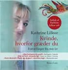 Kvinde, hvorfor græder du