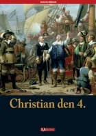 Christian den 4. af Thomas Meloni Rønn