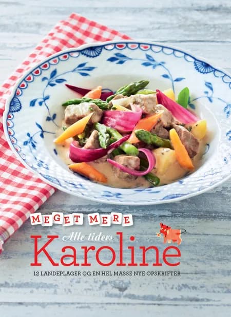 Meget mere Alle tiders Karoline af Karolines Køkken