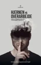 Hjernen på overarbejde af Vibeke Lunding-Gregersen og Henrik Tingleff