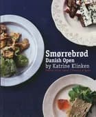 Smørrebrød - Danish open af Katrine Klinken