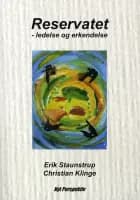 Reservatet af Erik Staunstrup og Christian klinge