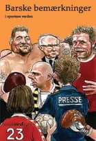 Barske bemærkninger i sportens verden