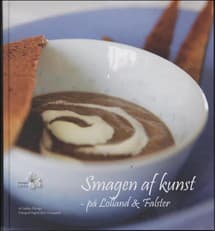Smagen af kunst - på Lolland & Falster af Nethe Plenge