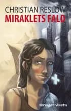 Miraklets fald