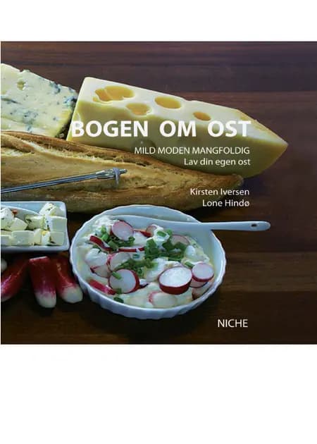 Bogen om ost af Lone Hindø